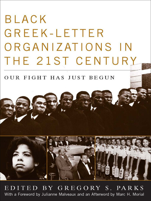 Title details for Black Greek-Letter Organizations in the 21st Century by Gregory S. Parks - Available